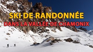 Ski de randonnée dans la vallée de Chamonix [upl. by Marou640]