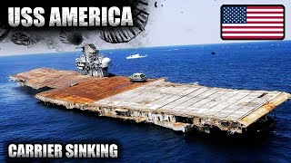 Intentional sinking of the aircraft carrier USS America [upl. by Aztirak]