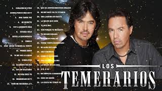 TEMERARIOS 30 SUPER ÉXITOS ROMANTICAS  TEMERARIOS PURAS ROMÁNTICAS VIEJITAS [upl. by Naujit]