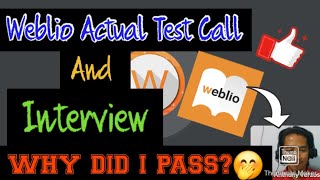 MY ACTUAL TEST CALL amp INTERVIEW IN WEBLIO  🤩WHY DID I PASS😱ESL 2024 [upl. by Annonyw]