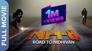 NH8 Road to Nidhivan  Most Shocking Road Trip Thriller Hindi Movie  Auroshikha Dey  Ravneet Kaur [upl. by Othella769]