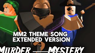 MM2 Song Full Version [upl. by Cassil410]