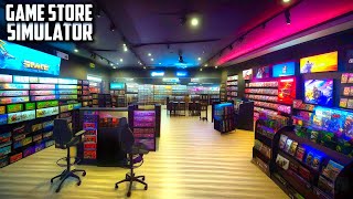 Opening A Gaming Store  Game Store Simulator  First Look [upl. by Cnahc]