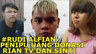 Klarifikasi Rudi Alfian Crew Rian TV bawa kabur uang puluhan juta fans Sinti TV dan Rian TV [upl. by Terrel]