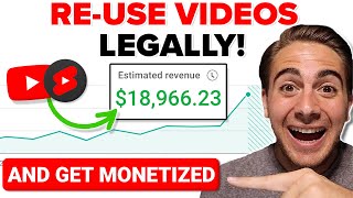 How To LEGALLY Reuse Other People’s Videos on YouTube AND GET PAID FOR IT [upl. by Trebmer73]