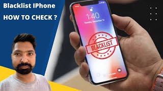 What is Blacklist IPhone in Hindi  How to check blacklisted IPhones [upl. by Annaitat]