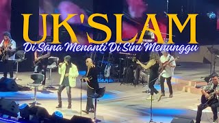 DI SANA MENANTI DI SINI MENUNGGU  ZAMANI SLAM amp AMIR UKAYS  CONCERT UK’SLAM MUSICAL 2024 [upl. by Adirem734]