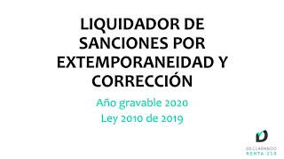 Liquidador de sanciones por extemporaneidad y corrección [upl. by Eniamerej]