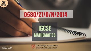 058021ON14  Worked Solutions  2014 IGCSE Maths Paper EXTENDED 058021OCTNOV2014 0580 [upl. by Einomrah735]