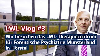 LWL Vlog 3 Zu Besuch im neuen LWLTherapiezentrum für Forensische Psychiatrie Münsterland [upl. by Neehs]