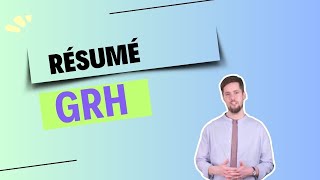 résumé gestion des ressources humaines GRH résumé [upl. by Aicinad]