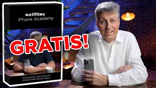 GRATIS Ich schenke dir die Wolffilms iPhone Academy [upl. by Cyn]