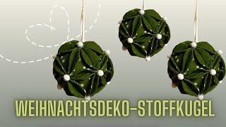 Weihnachtsdeko Weihnachtskugel nähen Stoffkugel nähen [upl. by Dustie]