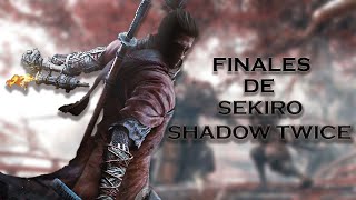 TODOS LOS FINALES DE SEKIRO SHADOW TWICE [upl. by Esirahc795]