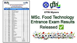 CFTRI Entrance Exam results released 😍 CFTRI MSc Food Technology Entrance Exam Results 2023 [upl. by Verla]