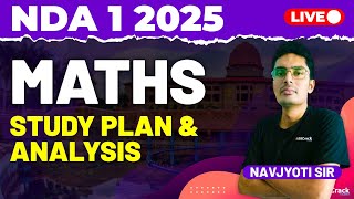 NDA 1 2025 Exam Maths Live  Study Plan amp Analysis [upl. by Filler]