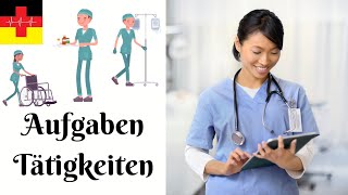 44 Aufgaben und Tätigkeiten der Pflegekraft 🇩🇪👩‍⚕️ Liste  Online Deutsch lernen für die Pflege [upl. by Olag883]