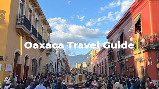 Oaxaca Travel Guide – All You Need to Know for a Great One Week Itinerary [upl. by Nima]