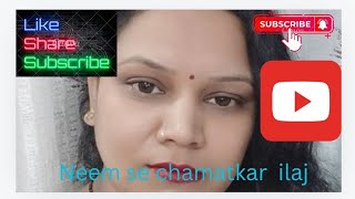 नीम से घरेलू उपाय  Home treatment of Neemyoutube ytshort [upl. by Gwenora]