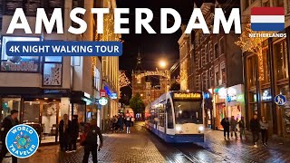 Step into Amsterdams Enchanting Nightlife 4K  October 2023 [upl. by Bobbette]