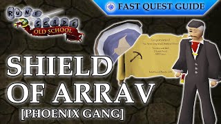 Shield Of Arrav Quest – Phoenix Gang  OSRS Quality Quick Guide 2024 [upl. by Wiebmer]