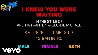 Aretha Franklin amp George Michael  I Knew You Were Waiting Karaoke [upl. by Eilyak]