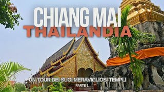 Cosa vedere a Chiang Mai in 1 giorno Part 1  Guida viaggio fai da te  Thailandia che passione [upl. by Oni]