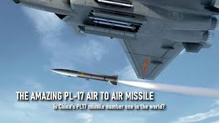 The amazing PL17 airtoair missile Is Chinas PL17 missile number one in the world [upl. by Gayle171]