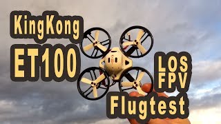 Kingkong LDARC ET100 LOS FPV Flugtest 2S F3 7800KV WHOOP [upl. by Robyn]