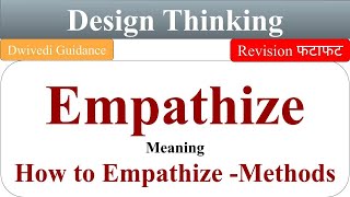 Empathize in design thinking empathy meaning design thinking aktu notes design thinking process [upl. by Ened]