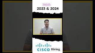 cisco hiring 2023 amp 2024 Batch cisco hiring jobs youtubeshorts shorts freshers fresherjobs [upl. by Enyamert]