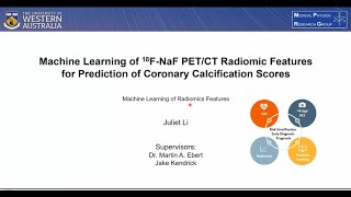 Machine Learning of 18FNaF PETCT Radiomic Features for Prediction of Coronary Calcification Scores [upl. by Mccarty863]