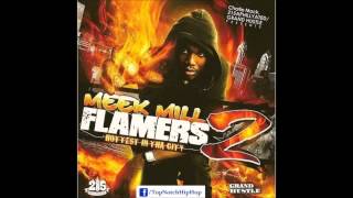 Meek Mill  The Future Flamers 2 [upl. by Nnaecyoj]