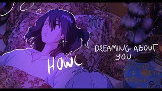 howl dreaming about you 🌧 10 hour version because Im insane [upl. by Ful988]