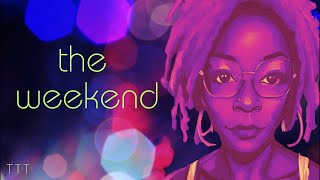 THE WEEKEND  ALL SIGNS [upl. by Baalman]