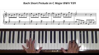 Bach 12 Little Preludes No 2 in C Major BWV 939 Piano Tutorial [upl. by Celio]