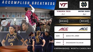 1 Virginia Tech vs 4 Notre Dame  2024 ACC Tournament Semifinals  3924 [upl. by Whitten]