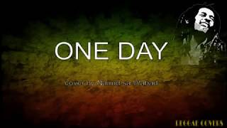 One Day Matishayu Nairud sa Wabad cover with Lyrics Reggae [upl. by Ainirtac]