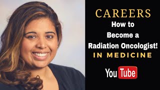 How To Become a Radiation Oncologist [upl. by Ayim]