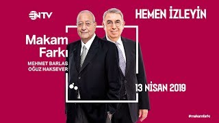 Makam Farkı 13 Nisan 2019 [upl. by Dihsar]