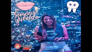 🦷 Eugenia Quevedo 🔥 En Vivo Mix Enganchados 🔥 [upl. by Aivul907]