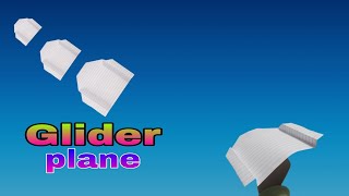 how to make a best glider plane ll paper flying bird airplane ll easy flying helicopter plane [upl. by Shirberg]