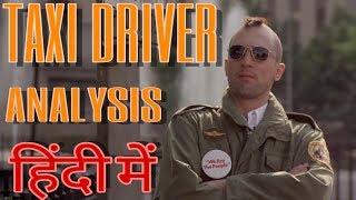 TAXI DRIVER 1976 analysis in hindi  TAXI DRIVER का विश्लेषण हिंदी में [upl. by Noyad930]