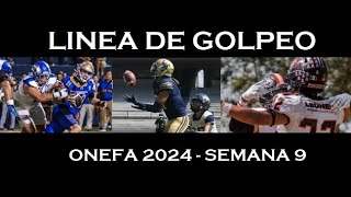 LINEA DE GOLPEO ONEFA 2024  SEMANA 9 [upl. by Aivatnohs805]