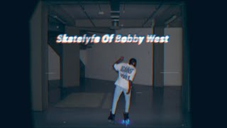 SkateLyfe Of Bobby West 2 [upl. by Amador]