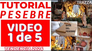 TUTORIAL PESEBRETENDENCIA 2024 quotBASE DEL PESEBREquot VIDEO 1 de 5 TRAZZA [upl. by Ahselak532]