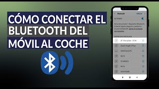 Cómo Conectar y Vincular el Bluetooth del Móvil con el Coche y Otros Dispositivos Automáticamente [upl. by Airak]