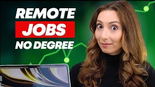 Top 7 Remote Jobs Without a Degree [upl. by Teodor]