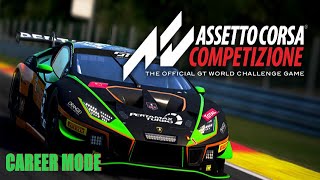 ASSETTO CORSA COMPETIZIONE  BEGINNING STAGE FINISHING CAREER MODE  assettocorsacompetizione acc [upl. by Ketty]