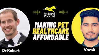 Solving Pet Healthcare Costs – Dr Robert Parkins Vision for Change [upl. by Asseralc211]